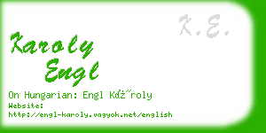 karoly engl business card